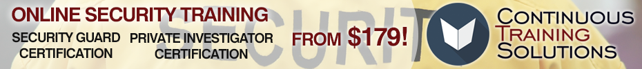Security Guard and Private Investigator Online Certification